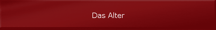Das Alter